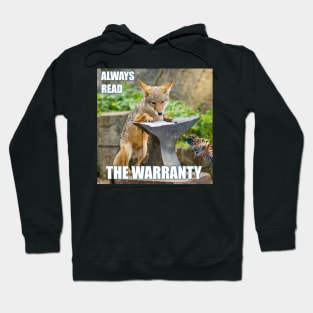 The Warranty Hoodie